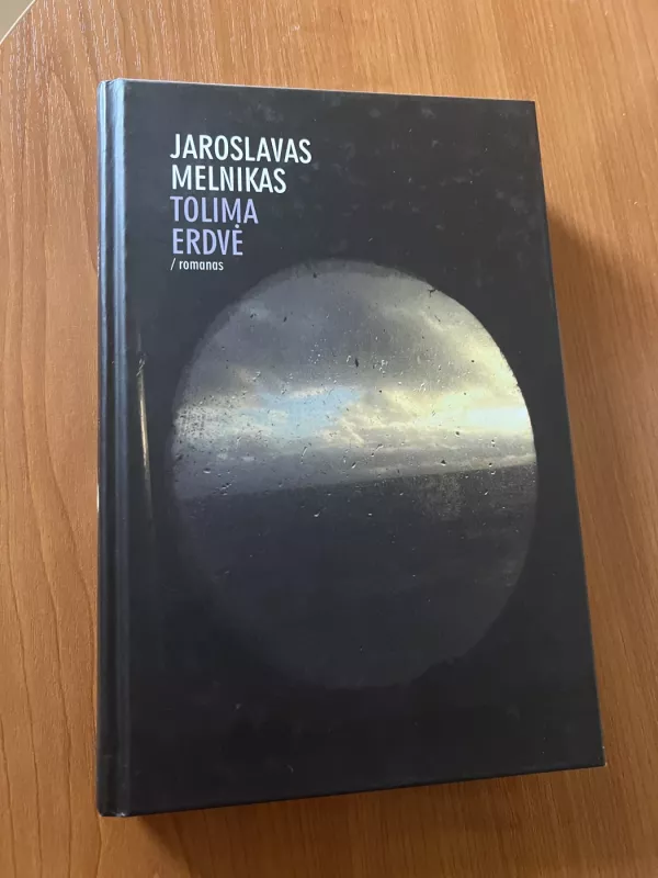 Tolima erdvė - Jaroslavas Melnikas, knyga