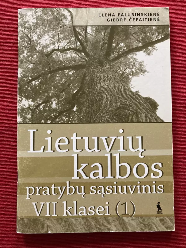 Lietuvių kalbos pratybų sąsiuvinis VII klasei (1) - Elena Palubinskienė, Giedrė  Čepaitienė, knyga
