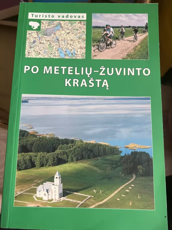 Po Metelių-Žuvinto kraštą - Jonas Ignatonis, knyga