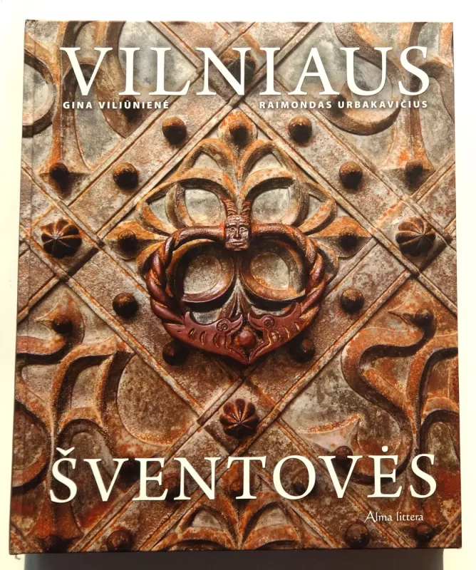 Vilniaus šventovės - Gina Viliūnienė, knyga