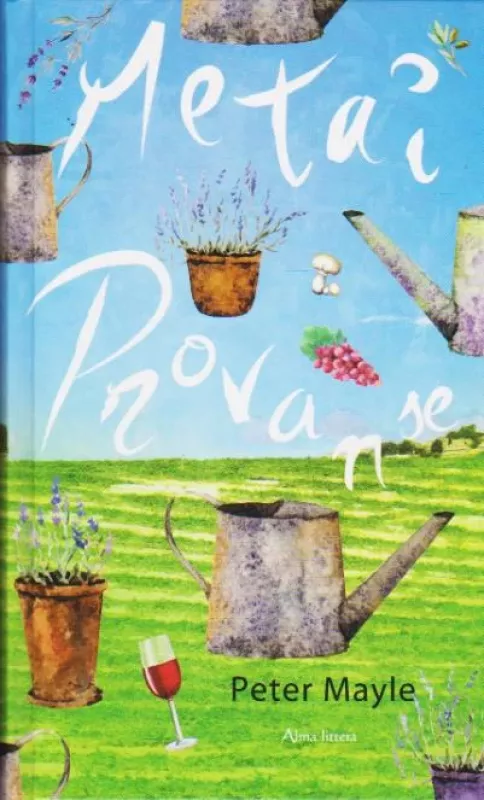 Metai Provanse - Peter Mayle, knyga