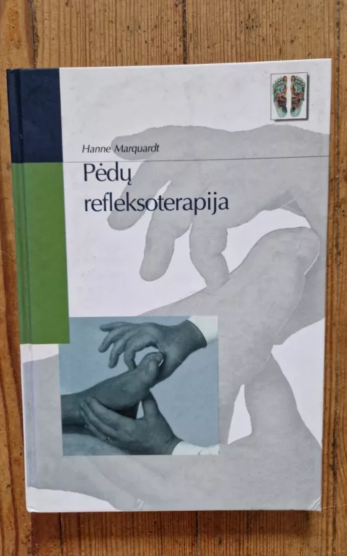 Pėdų refleksoterapija - Hanne Marquardt, knyga