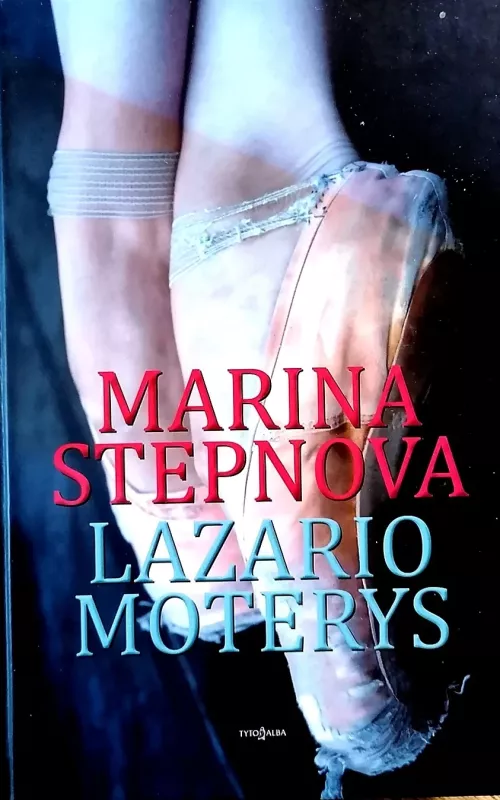 Lazario moterys - Marina Stepnova, knyga