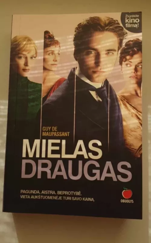 Mielas draugas - Guy de Maupassant, knyga