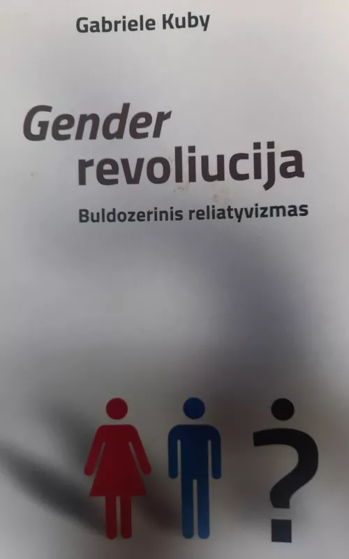 Gender revoliucija - Gabriele Kuby, knyga