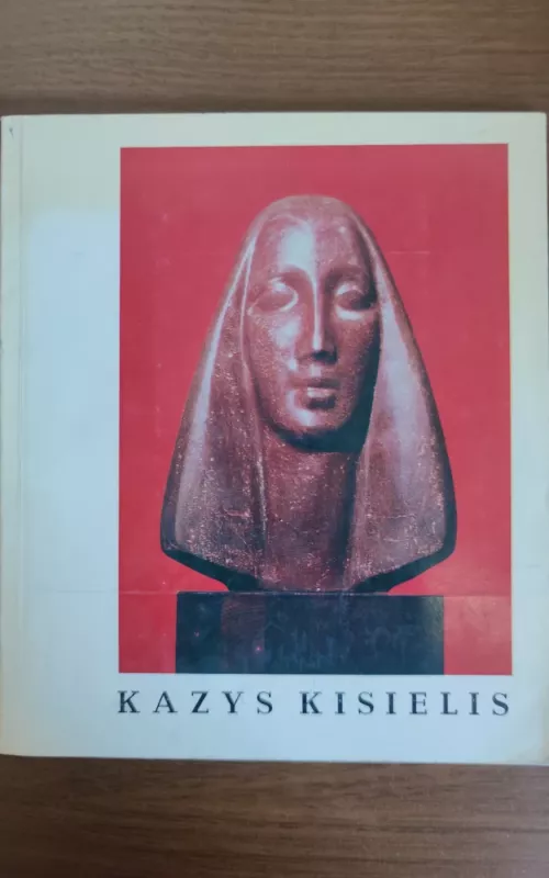 Kazys Kisielis - Romas Alekna, knyga
