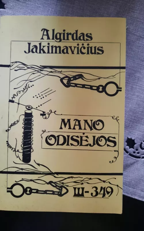 Mano odisėjos - Algirdas Jakimavičius, knyga