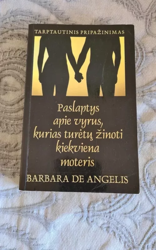 Paslaptys apie vyrus, kurias turėtų žinoti kiekviena moteris - de Angelis Barbara, knyga