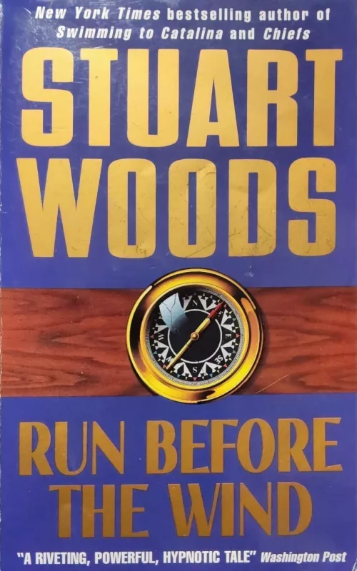 Run Before The Wind - Stuart Woods, knyga