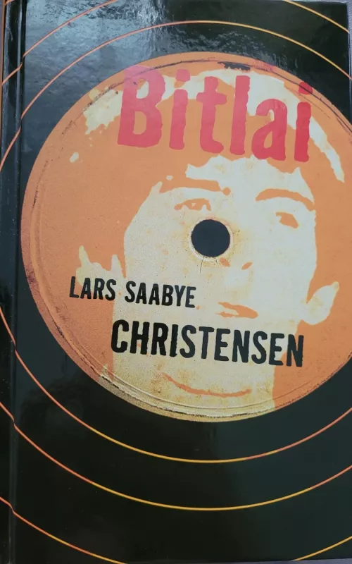 Bitlai - Lars Saabye Christensen, knyga