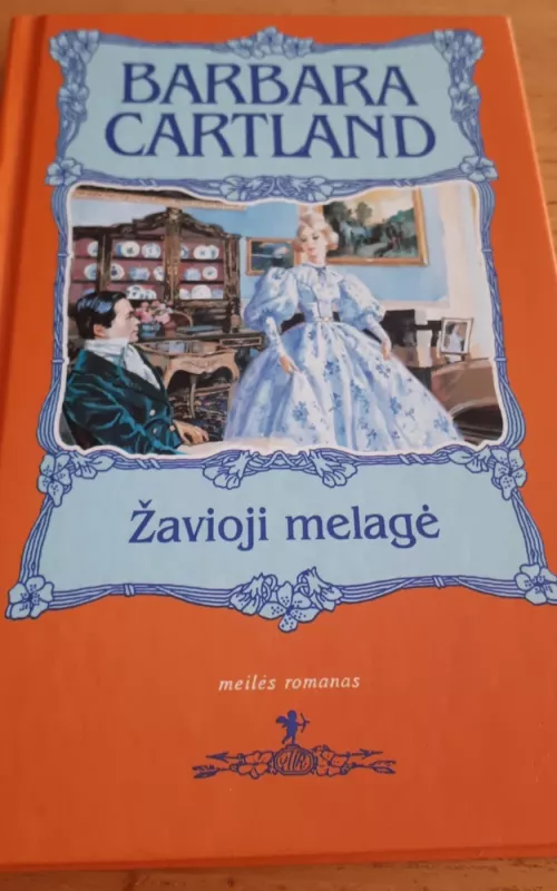 Žavioji melagė - Barbara Cartland, knyga