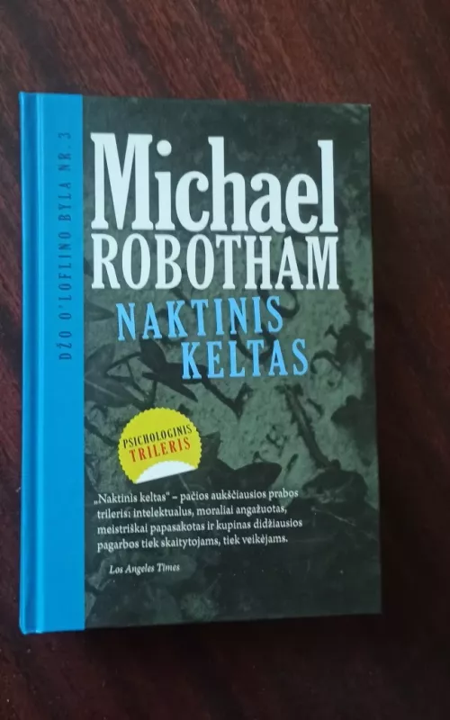 Naktinis keltas - Michael Robotham, knyga