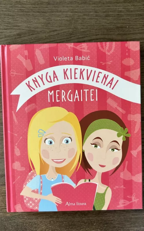 Knyga kiekvienai mergaitei - Babic Violeta, knyga