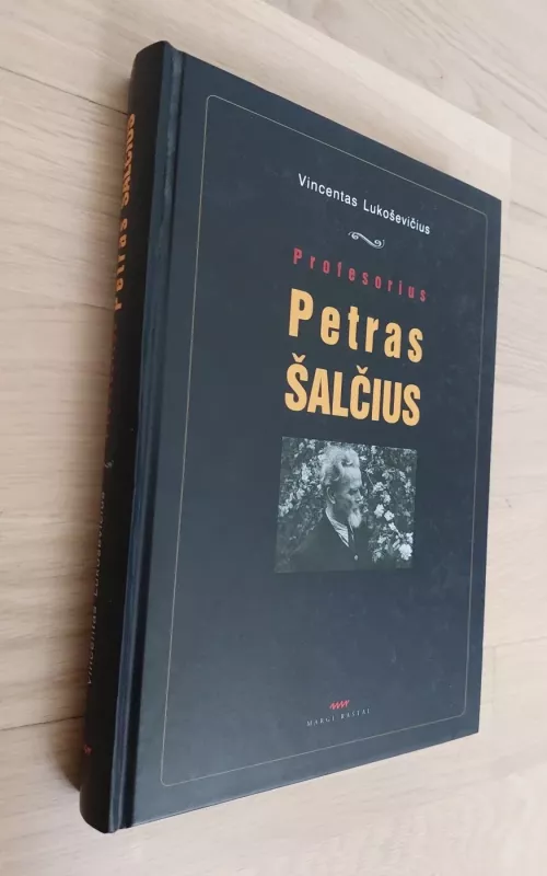 Profesorius Petras Šalčius - V. Lukoševičius, knyga