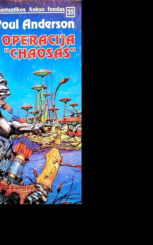 Operacija „Chaosas“ - Poul Anderson, knyga