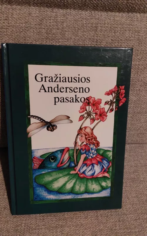 Gražiausios Anderseno pasakos (I dalis) - H. K. Andersenas, knyga