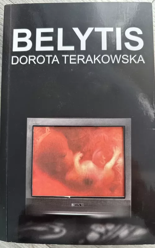 Belytis - Dorota Terakowska, knyga