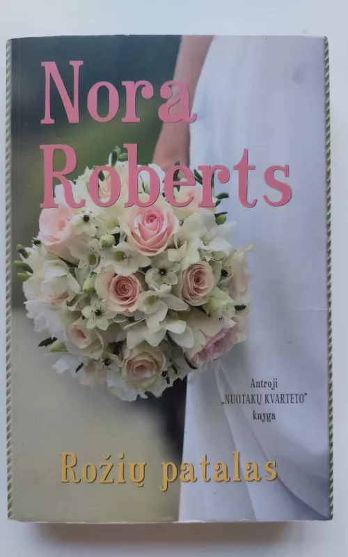 Rožių patalas - Nora Roberts, knyga