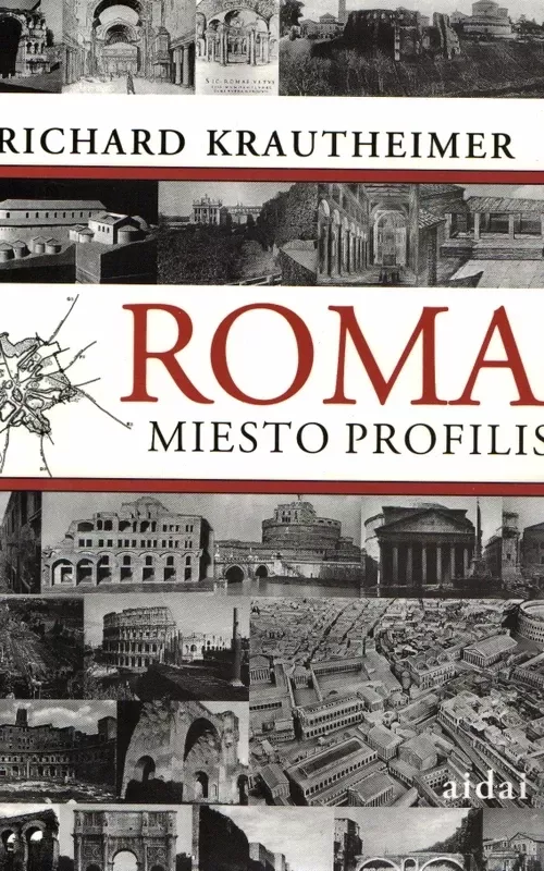 Roma: miesto profilis, 312 - 1308 - Richard Krautheimer, knyga