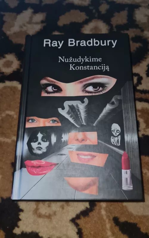 Nužudykime Konstanciją - Ray Bradbury, knyga