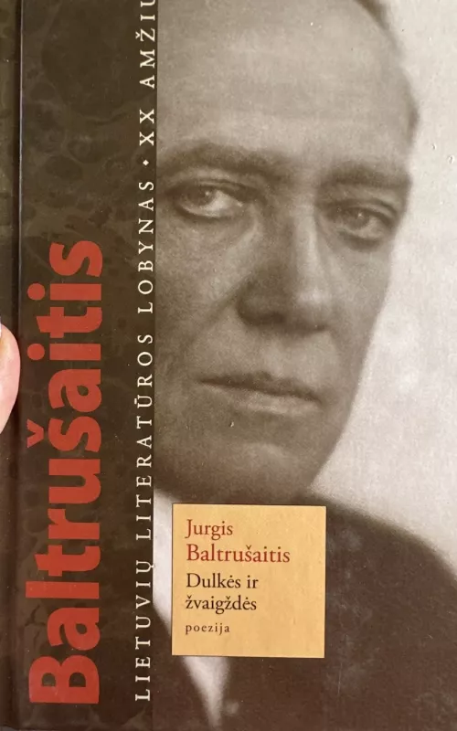 Dulkės ir žvaigždės - Jurgis Baltrušaitis, knyga