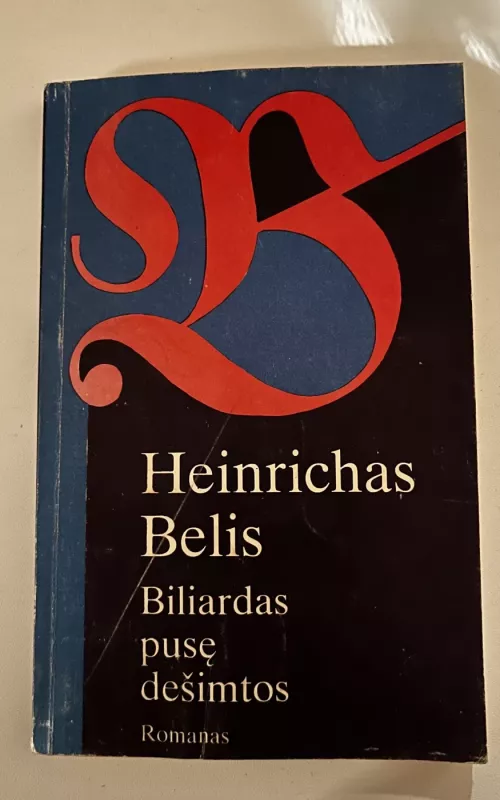 Biliardas pusę dešimtos - Heinrikas Belis, knyga