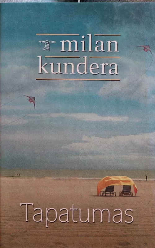 Tapatumas - Milan Kundera, knyga