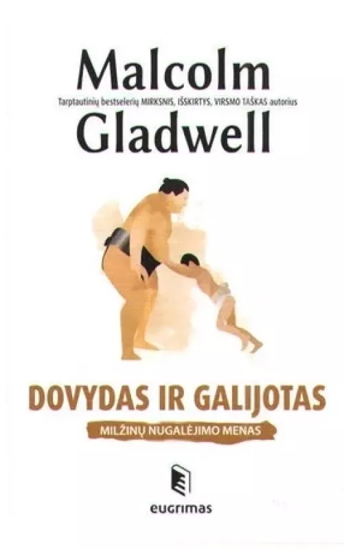 Dovydas ir Galijotas - Malcolm Gladwell, knyga