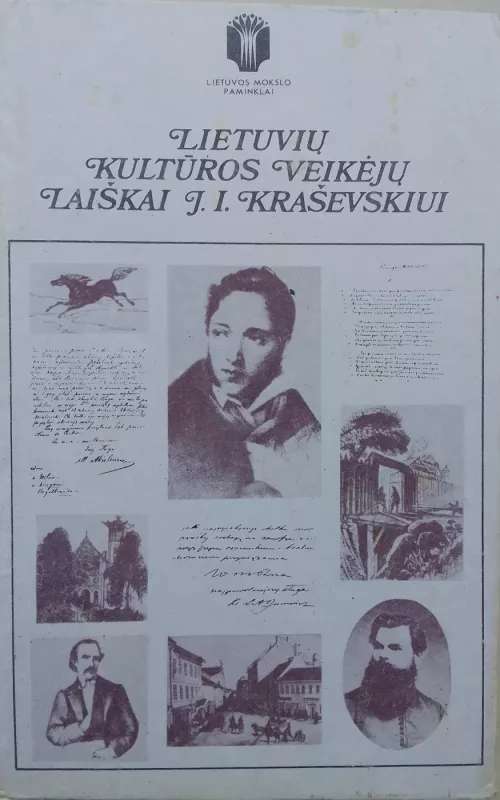 Lietuvių kultūros veikėjų laiškai J. I. Kraševskiui - Jonas ir kiti Grigonis, knyga