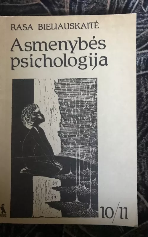 Asmenybės psichologija (10-11 kl.) - Rasa Bieliauskaitė, knyga