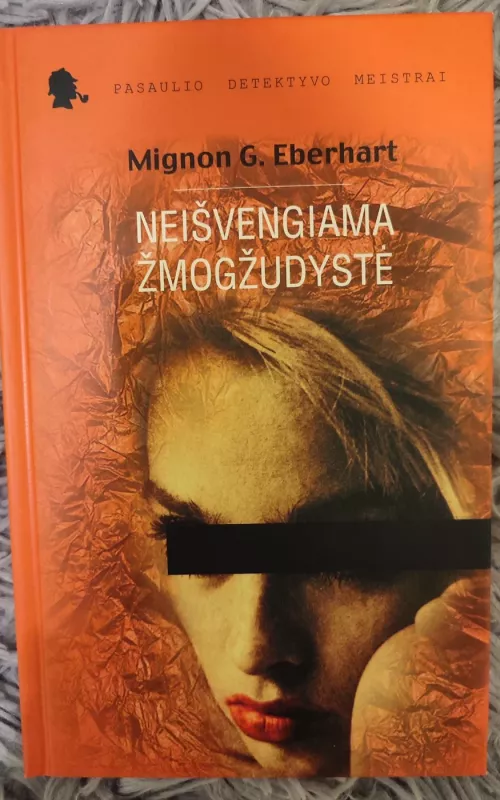 Neišvengiama žmogžudystė - Mignon G. Eberhart, knyga