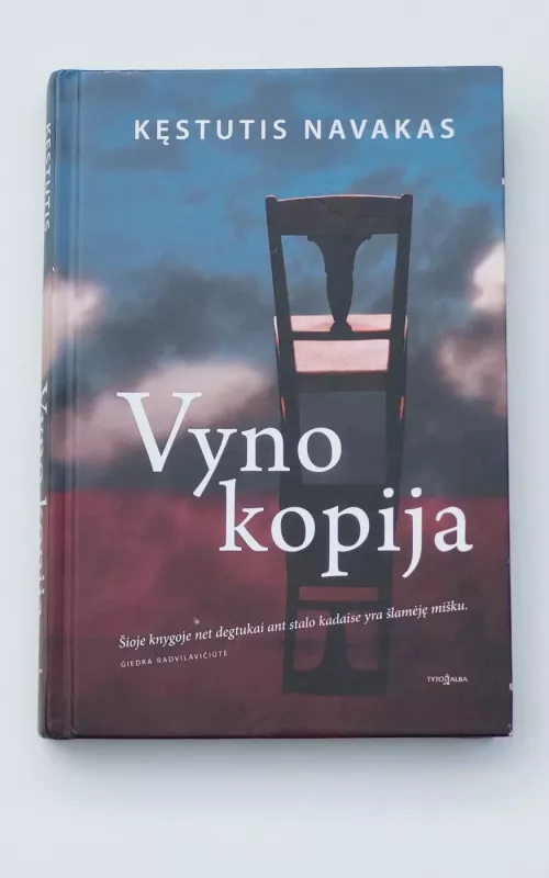 Vyno kopija - Kęstutis Navakas, knyga