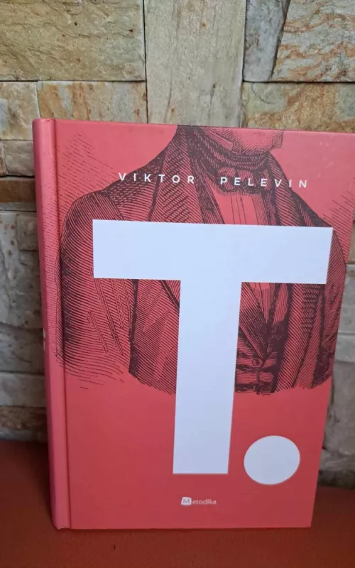 T. - Viktor Pelevin, knyga