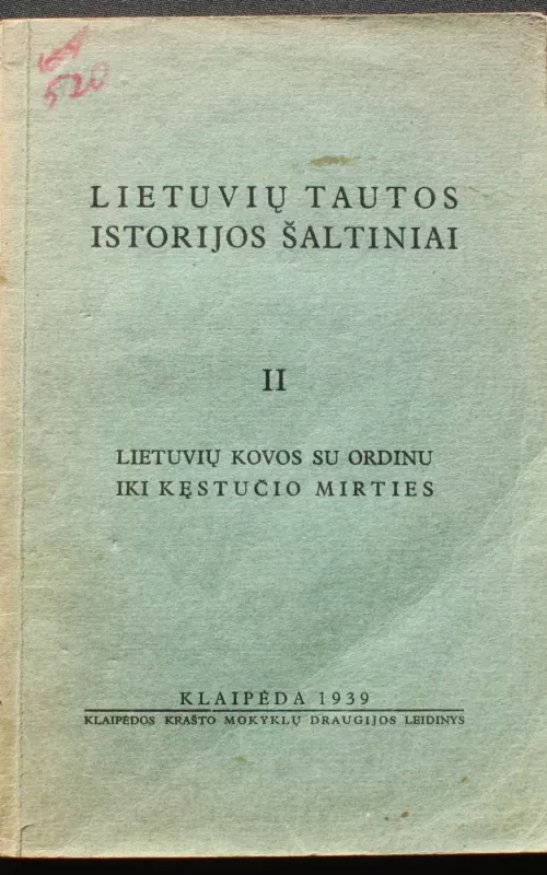 Lietuvių tautos istorijos šaltiniai II dalis - J. Užpurvis, knyga