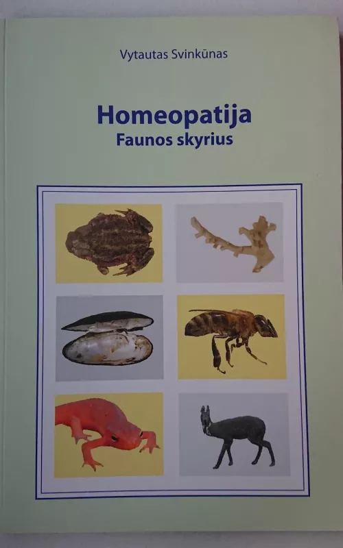 Homeopatija: Faunos skyrius - Vytautas Venckūnas, knyga