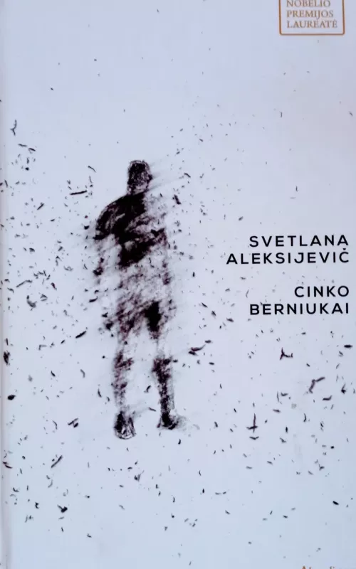 Cinko berniukai - Svetlana Aleksijevič, knyga
