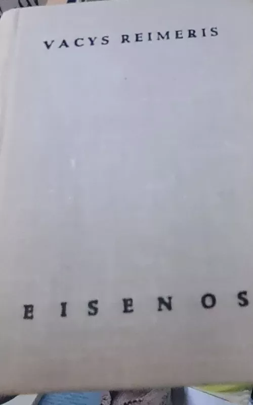 Eisenos - Vacys Reimeris, knyga