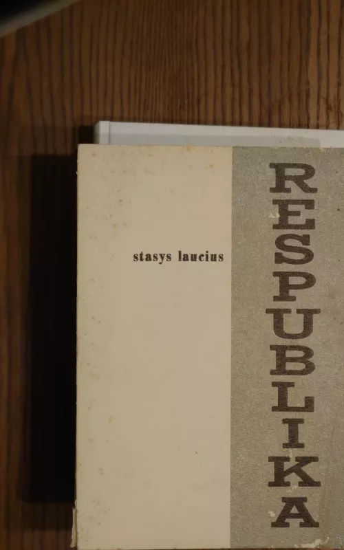 Respublika - Stasys Laucius, knyga