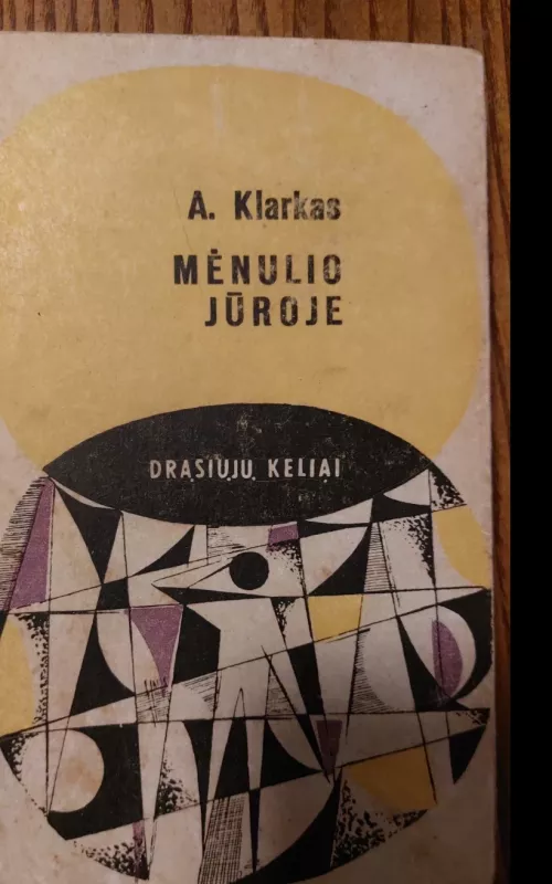 Mėnulio jūroje - Artūras Klarkas, Džentris  Ly, knyga