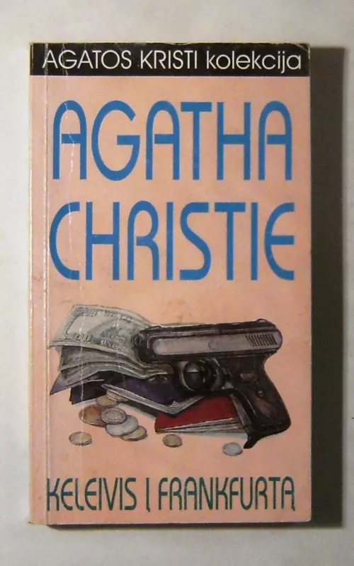 Keleivis į Frankfurtą - Agatha Christie, knyga