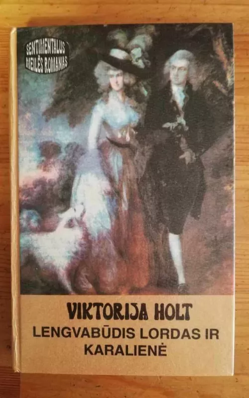 Lengvabūdis lordas ir karalienė - Viktorija Holt, knyga