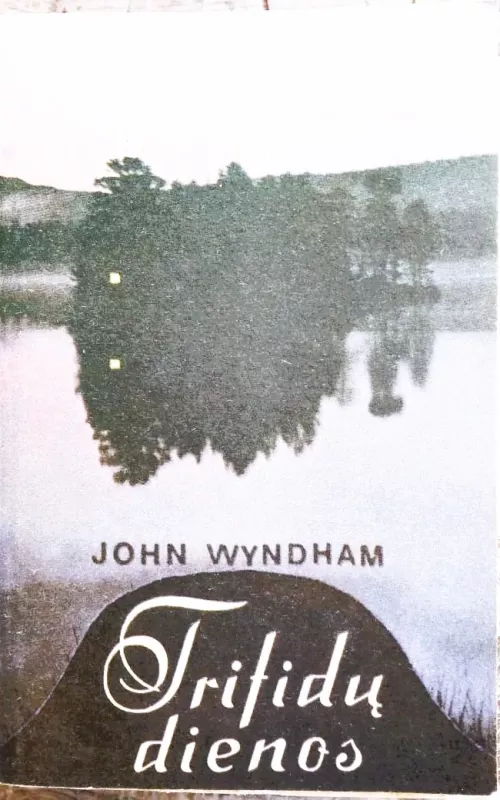 Trifidų dienos - John Wyndham, knyga