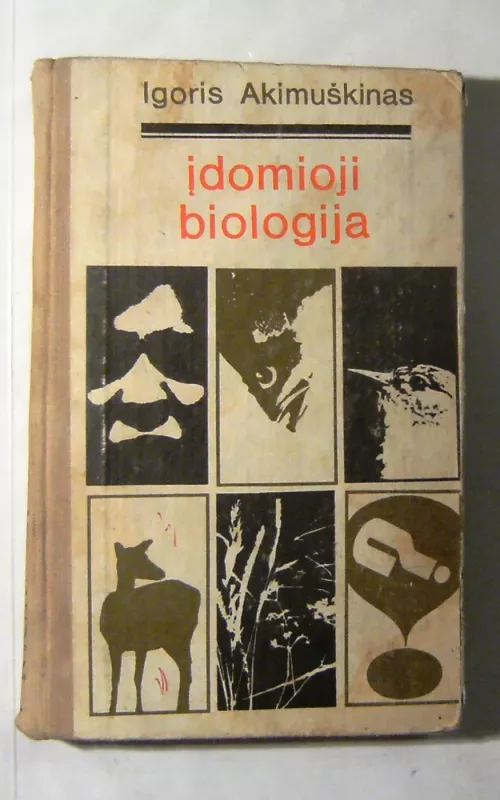 Įdomioji biologija - Igoris Akimuškinas, knyga