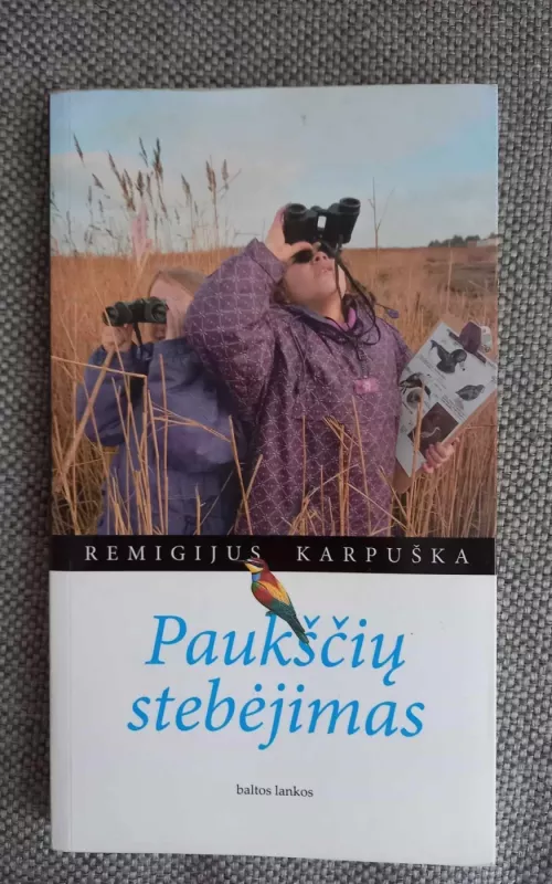 Paukščių stebėjimas - Remigijus Karpuška, knyga