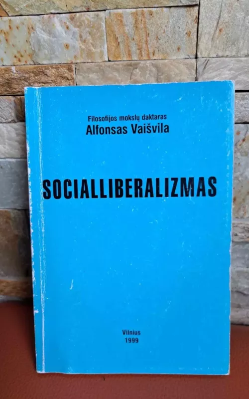 Socialliberalizmas - Alfonsas Vaišvila, knyga