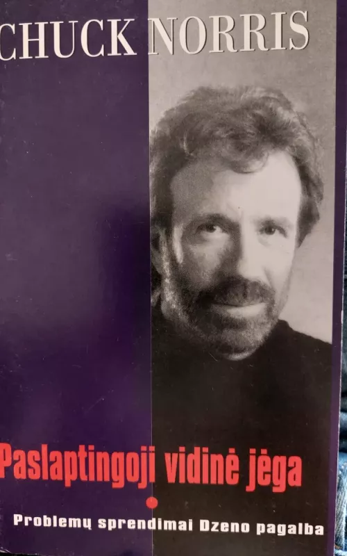 Paslaptingoji vidinė jėga - Chuck Norris, knyga