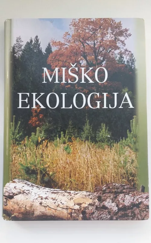 Miško ekologija - Stasys Karazija, knyga