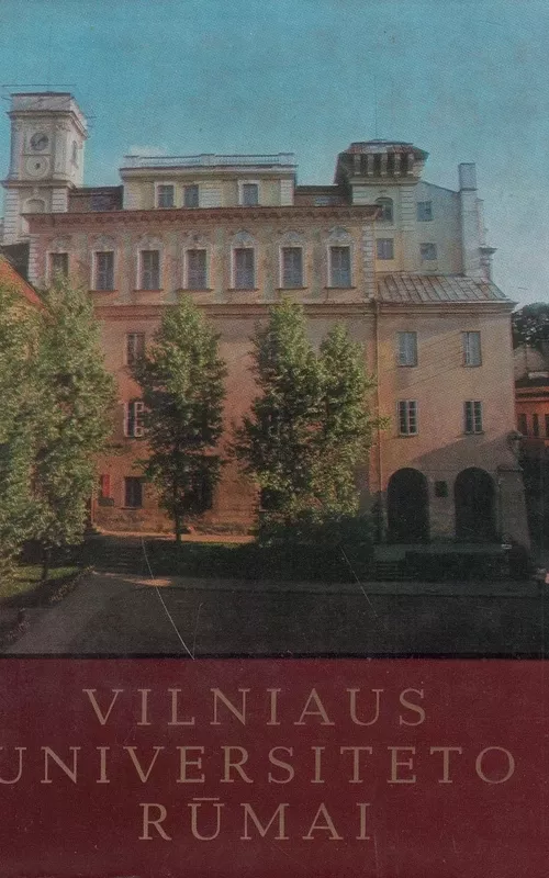 Vilniaus universiteto rūmai - Autorių Kolektyvas, knyga