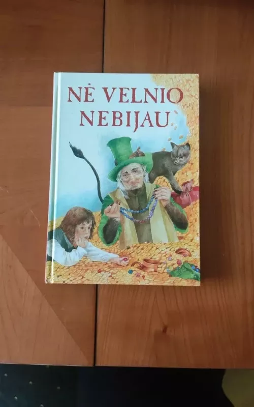 Nė velnio nebijau - kūryba Liaudies, knyga