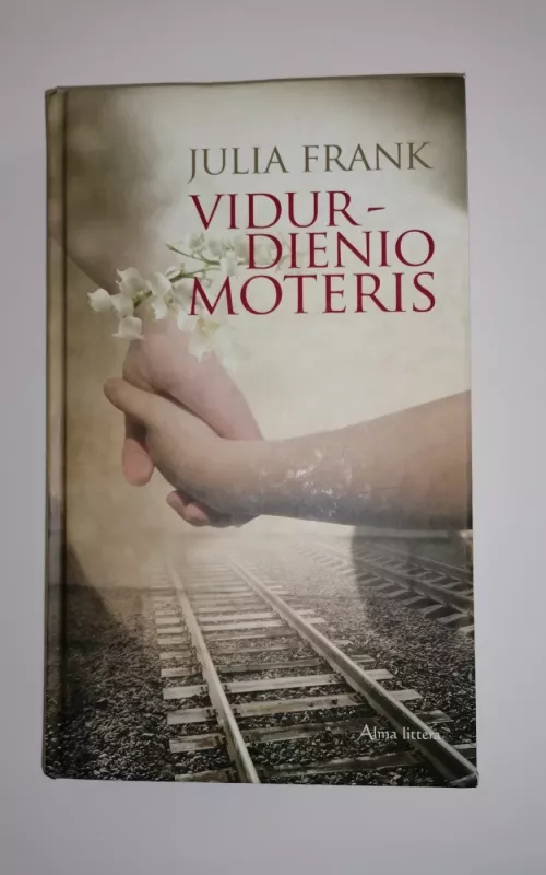 Vidurdienio moteris - Julia Frank, knyga